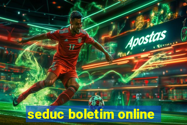 seduc boletim online